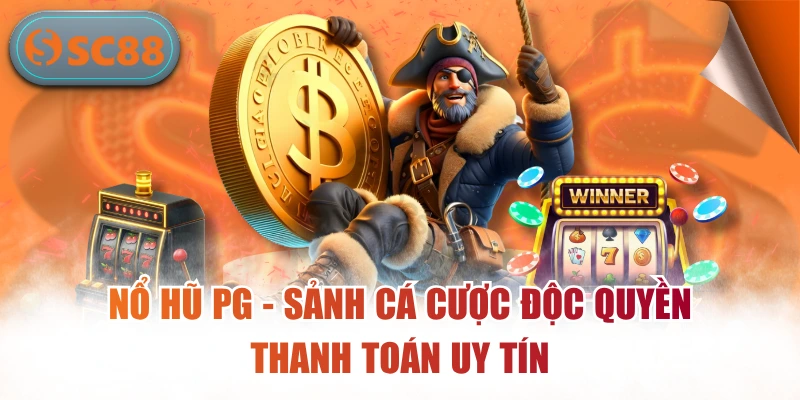 Nổ Hũ PG